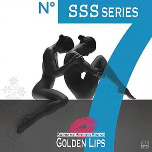 スプリーム・ステレオ・サウンドNo.7～GOLDEN LIPS～/Various Artists