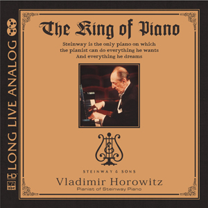 Stainway-King of Piano/Vladimir Horowitz HD-120